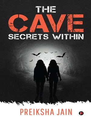 cover image of The Cave: Secrets Within